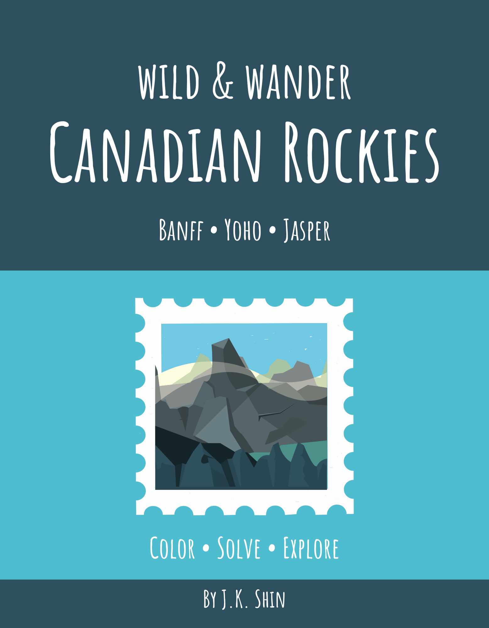 Wild & Wander Canadian Rockies activity book cover — Banff, Yoho, Jasper